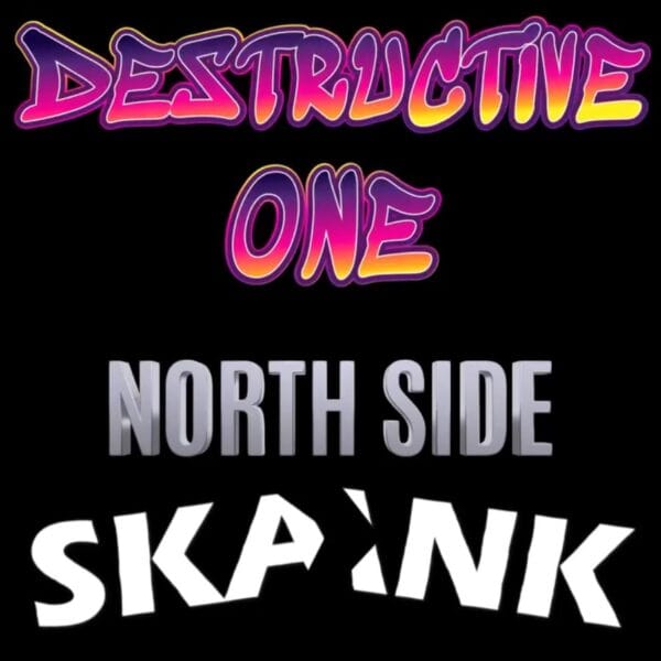 NORTH SIDE SKANK